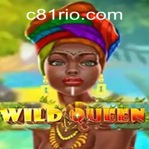 Tudo Sobre o Jogo WildQueen e Sua Presença no C81.COM
